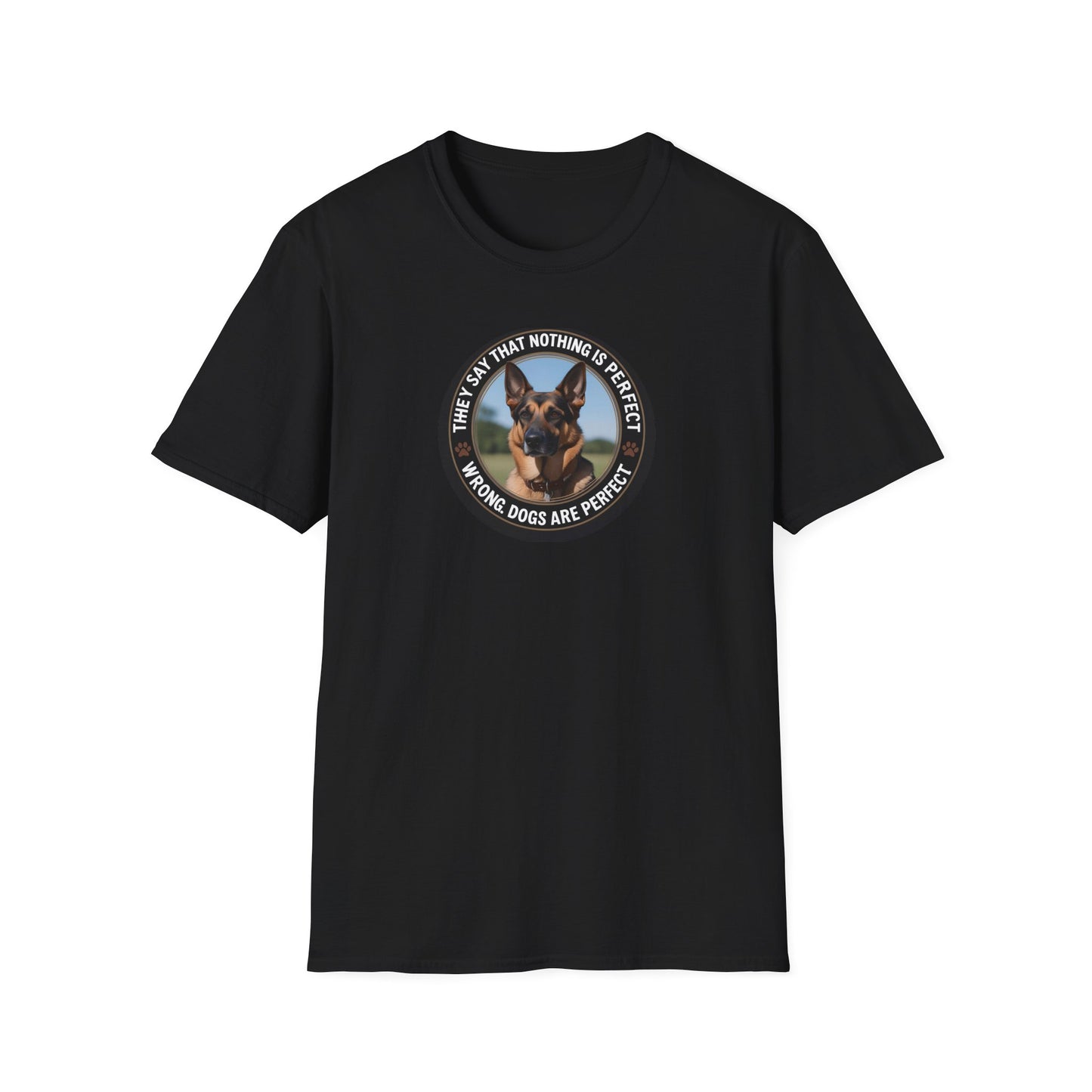 "Dogs Are Perfect" – German Shepherd edition Softsyle T-Shirt (black)