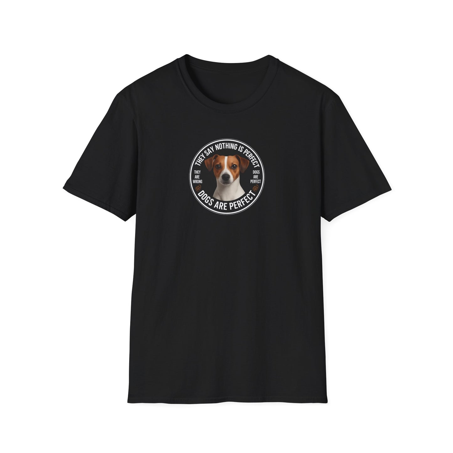 "Dogs Are Perfect" Jack Russell Terrier Unisex Softstyle T-Shirt