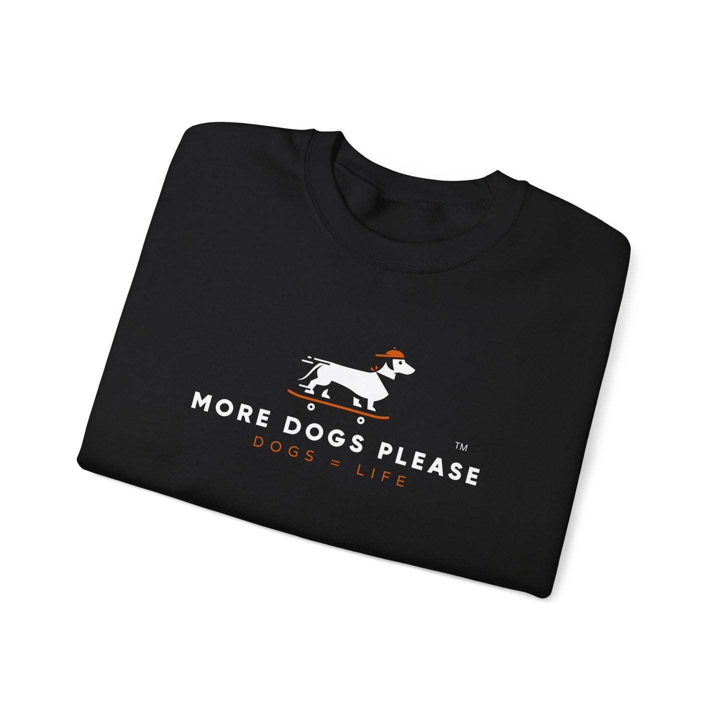 "More Dogs Please" Unisex Crewneck Sweatshirt