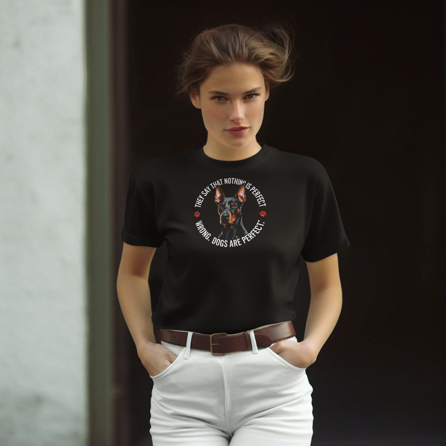 "Dogs are perfect" Doberman Soft Style Unisex T-shirt
